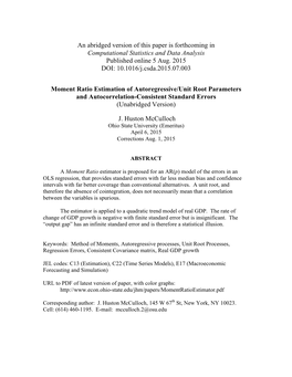 Moment Ratio Estimation of Autoregressive/Unit Root Processes and Autocorrelation-Consistent Standard Errors