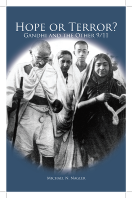 Hope Or Terror? Gandhi and the Other 9/11