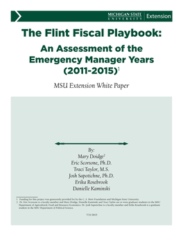 The Flint Fiscal Playbook: an Assessment of the Emergency Manager Years (2011-2015)1 MSU Extension White Paper