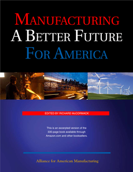 Manufacturing a Better Future for America