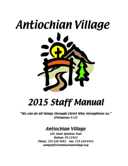 Antiochian Village 201 Saint Ignatius Trail Bolivar, PA 15923 Phone: 724-238-9565 Fax: 724-238-6415 Campoffice@Antiochianvillage.Org