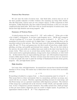 Neutron Star Structure We Now Enter the Study of Neutron Stars. Like Black Holes, Neutron Stars Are One of the Three Possible En