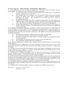 15A NCAC 05H .1616 WELL-CONTROL and BLOWOUT PREVENTION (A) During Drilling, All Oil Or Gas Wells Shall Be Equipped with a Well