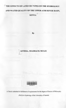 The Effects of Land Use Types on the Hydrology and Water Quality of the Upper-Athi River Basin,Kenya