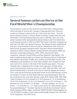 Several Famous Curlers on the Ice at the Ford World Men´S Championship
