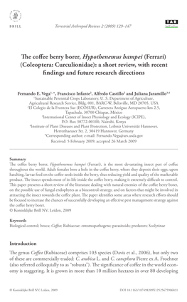 The Coffee Berry Borer, Hypothenemus Hampei (Ferrari)