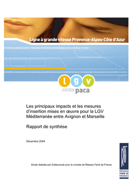 LGV PACA : Préparation Du Débat Public SOMMAIRE