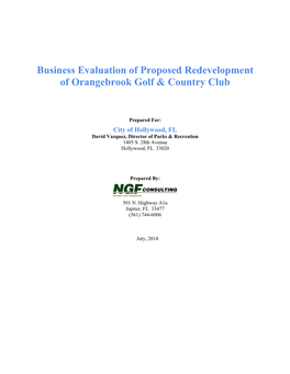 Business Evaluation of Proposed Redevelopment of Orangebrook Golf & Country Club