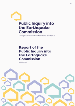 Report of the Public Inquiry Into the Earthquake Commission March 2020 Produced in March 2020 by the Public Inquiry Into the Earthquake Commission