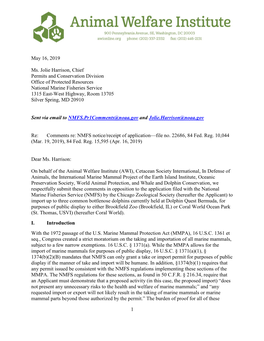 1 May 16, 2019 Ms. Jolie Harrison, Chief Permits and Conservation Division Office of Protected Resources National Marine Fisher