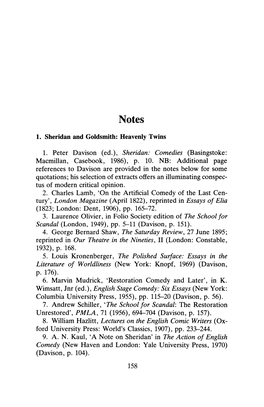 I. Sheridan and Goldsmith: Heavenly Twins 1. Peter Davison (Ed.), Sheridan: Comedies (Basingstoke: Macmillan, Casebook, 1986), P