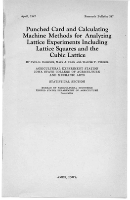 Punched Card and Calculating Machine Methods for Analyzing Lattice Experiments Including Lattice Squares and the Cubic Lattice