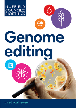 Genome Editing: an Ethical Review