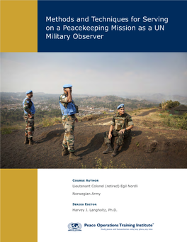 Methods and Techniques for Serving on a Peacekeeping Mission As a UN Military Observer