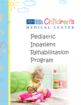 To Download the Inpatient Pediatric Rehabilitation Handbook