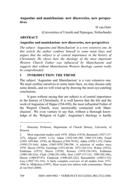 Augustine and Manichaeism: New Discoveries, New Perspectives the Subject ‘Augustine and Manichaeism’ Is a Very Extensive One