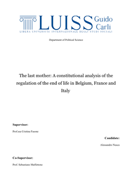 The Last Mother: a Constitutional Analysis of the Regulation of the End of Life in Belgium, France and Italy