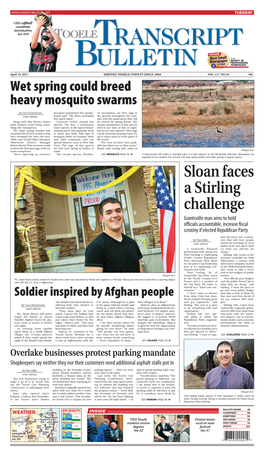 Sloan Faces a Stirling Challenge Grantsville Man Aims to Hold Officials Accountable, Increase Fiscal Scrutiny If Elected Republican Party