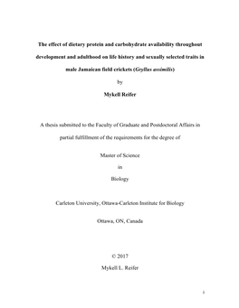 The Effect of Dietary Protein and Carbohydrate Availability Throughout Development and Adulthood on Life History and Sexually Selected Traits In