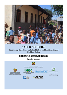 SAFER SCHOOLS Developing Guidelines on School Safety and Resilient School Building Codes