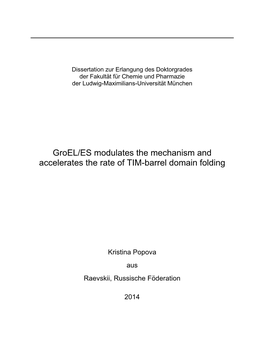 Groel/ES Modulates the Mechanism and Accelerates the Rate of TIM-Barrel Domain Folding