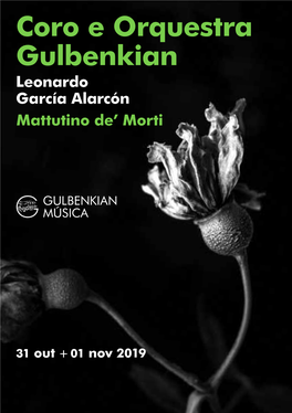 Coro E Orquestra Gulbenkian Leonardo García Alarcón Mattutino De’ Morti