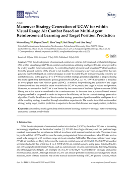 Maneuver Strategy Generation of UCAV for Within Visual Range Air Combat Based on Multi-Agent Reinforcement Learning and Target Position Prediction