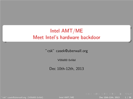 Intel AMT/ME Meet Intel's Hardware Backdoor