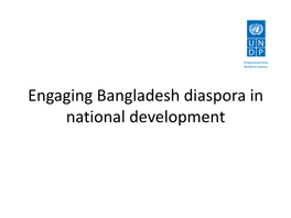 Engaging Bangladesh Diaspora in National Development Outline