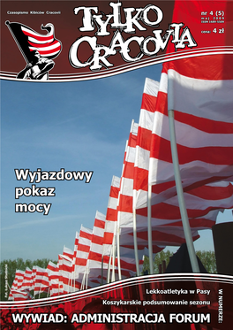 Tylko Cracovia”!