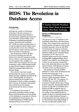 BIDS: the Revolution in Database Access BIDS: the Revolution in Database Access