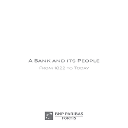 A Bank and Its People from 1822 to Today