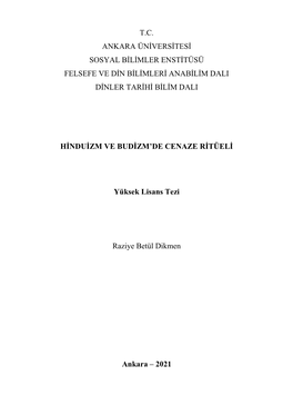 T.C. Ankara Üniversitesi Sosyal Bilimler Enstitüsü Felsefe Ve Din Bilimleri Anabilim Dali Dinler Tarihi Bilim Dali