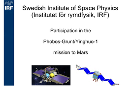 Swedish Institute of Space Physics (Institutet För Rymdfysik, IRF)