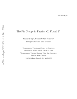 The Pin Groups in Physics: C, P, and T