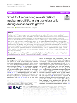 Small RNA Sequencing Reveals Distinct Nuclear Micrornas in Pig Granulosa Cells During Ovarian Follicle Growth Derek Toms1* , Bo Pan2, Yinshan Bai2,3 and Julang Li2