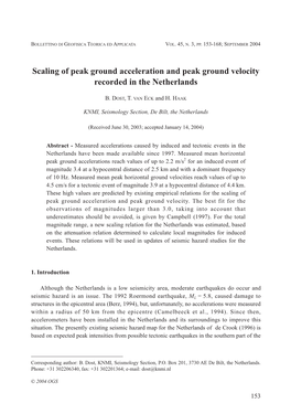 Scaling of Peak Ground Acceleration and Peak Ground Velocity Recorded in the Netherlands