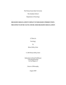 The Pennsylvania State University the Graduate School Department of Sociology RELIGIOUS REGULATION's IMPACT on RELIGIOUS PERSE