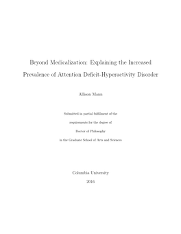 Beyond Medicalization: Explaining the Increased Prevalence of Attention Deficit-Hyperactivity Disorder