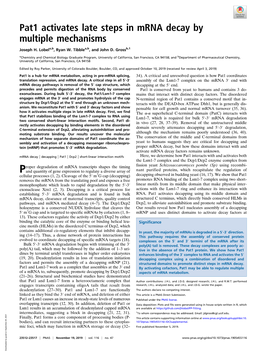 Pat1 Activates Late Steps in Mrna Decay by Multiple Mechanisms