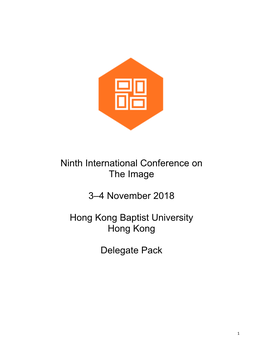 Ninth International Conference on the Image 3–4 November 2018 Hong