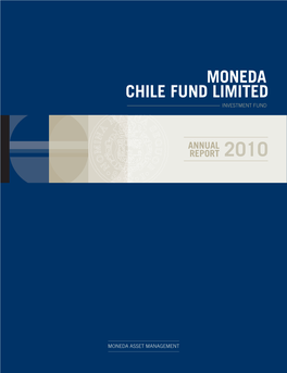 Moneda Chile Fund Limited Investment Fund