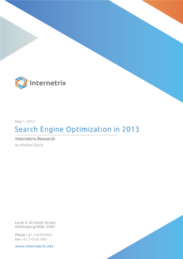 Search Engine Optimization in 2013 Internetrix Research