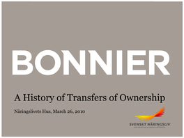 Bonnier, a Long History of Transfers of Ownership