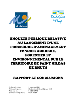 Enquete Publique Relative Au Lancement D’Une Procedure D’Amenagement Foncier Agricole, Forestier Et Environnemental Sur Le Territoire De Saint Gildas De Rhuys