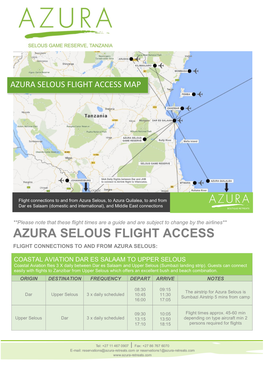 Azura Selous Flight Access Map