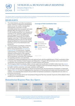 VENEZUELA: HUMANITARIAN RESPONSE Situation Report No