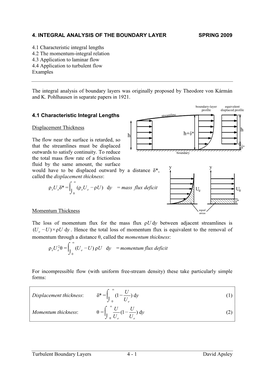 1 David Apsley H Δ* Δ* H+ H 4. INTEGRAL ANALYSIS of the BOUNDARY LAYER SPRING 2009 4.1 Character