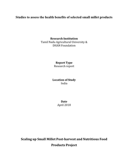 Studies to Assess the Health Benefits of Selected Small Millet Products