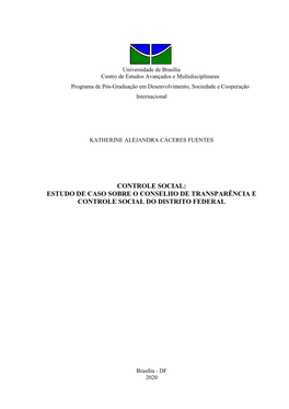 Controle Social: Estudo De Caso Sobre O Conselho De Transparência E Controle Social Do Distrito Federal